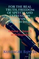 For the Real Truth, Freedom of Speech and Expression 1638500770 Book Cover