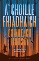 A'Choille Fhiadhach (the Wild Wood) 1910985759 Book Cover
