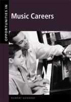 Opportunities in Music Careers 0844281549 Book Cover