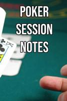 Poker Session notes: Log Sessions, Notes on Players, Tenancies, Rake, Tournaments 1095154052 Book Cover