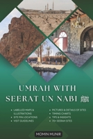 Umrah with Seerat Un Nabi: A Tour Guidebook B0CH2CM9KX Book Cover