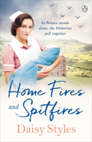 Home Fires and Spitfires 1405945192 Book Cover