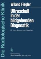 Ultraschall in Der Bildgebenden Diagnostik: Mit Einem Geleitwort Von Roland Felix 3540129634 Book Cover