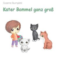 Kater Bommel ganz groß 1537313398 Book Cover
