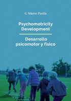 Pshychomotricity Development — Desarrollo psicomotor y físico B0FC7NV6LJ Book Cover