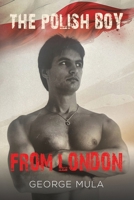 The Polish Boy from London 1035829320 Book Cover