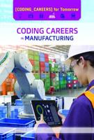 Coding Careers in Manufacturing 1502645858 Book Cover