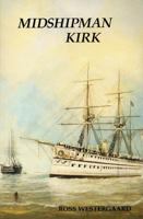Midshipman Kirk 0920663168 Book Cover