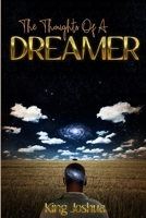 The Thoughts Of A Dreamer B0B3WB6ZQ4 Book Cover