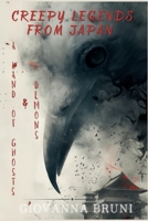A Land of Ghosts and Demons: Creepy Legends from Japan (Haunting Tales from Around the World) B0FPRDLV7D Book Cover