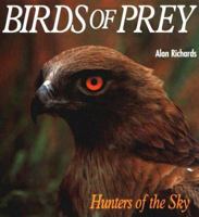 Birds of Prey: Hunters of the Sky 1880908050 Book Cover