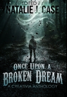 Once Upon A Broken Dream 1034695649 Book Cover