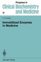 Immobilized Enzymes in Medicine 3642758231 Book Cover
