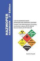 Hazwoper Handbook 8-40hr Hazardous Waste Operations and Emergency Response 107354656X Book Cover