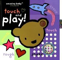 Amazing Baby Touch & Play 1592230784 Book Cover