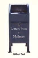 Letters from a Mailman 143633313X Book Cover