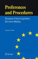 Preferences And Procedures: European Union Legislative Decision Making 038727555X Book Cover