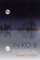 Lands of In-KO-8 Trilogy 1499083815 Book Cover