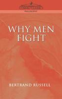Why Men Fight 1962572781 Book Cover