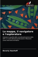 La mappa, il navigatore e l'esploratore 6203292141 Book Cover