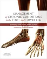 Management of Chronic Conditions in the Foot and Lower Leg 0702047694 Book Cover