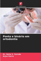 Ponta e binário em ortodontia (Portuguese Edition) 6207771451 Book Cover