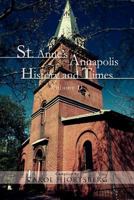 St. Anne's Annapolis History and Times: Volume II 1465339752 Book Cover