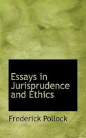 Essays in Jurisprudence and Ethics 101611091X Book Cover