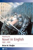 Reading the Novel in English 1950 - 2000 1405101148 Book Cover