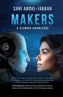 Makers: A Slender Knowledge B0CMVX2N1F Book Cover
