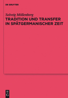 Tradition und Transfer in spätgermanischer Zeit 3110255790 Book Cover