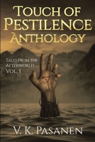 Touch of Pestilence Anthology B08HT86WQ3 Book Cover