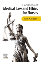 Handbook of Medical Law and Ethics for Nurses 0702083542 Book Cover