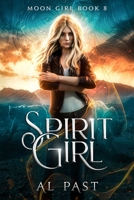 Spirit Girl B08F6YCZF9 Book Cover