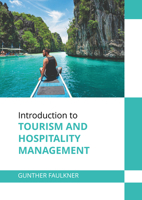 Introduction to Tourism and Hospitality Management 1647288967 Book Cover
