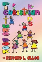 Picture Book for Christian Kids 1604147571 Book Cover