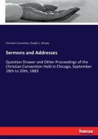 Sermons and Addresses 3337158900 Book Cover