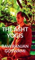 The Asht Yogis B09M57Y7N1 Book Cover