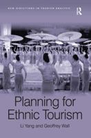 Planning for Ethnic Tourism 0754673847 Book Cover
