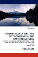 A Reflection of Western Psychotherapy in the Eastern Cultures 3838359135 Book Cover