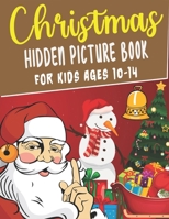 Christmas hidden picture book For Kids Ages 10-14 B08NWQZTWM Book Cover
