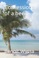 Confessions of a bee B0BJTJ75HQ Book Cover