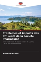 Problèmes et impacts des effluents de la société Pharmakina (French Edition) 6208297591 Book Cover