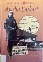 Amelia Earhart (Mysterious Deaths) 1560062614 Book Cover