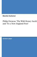 Philip Freneau 'The Wild Honey Suckle' and 'To a New England Poet' 3638775763 Book Cover