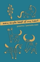 Every Single Beast of My Heart 196240563X Book Cover