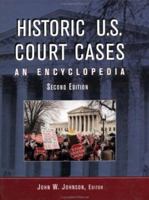 Historic Us Court Cases: An Encyclopedia (American Law and Society) 0415937566 Book Cover