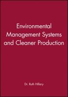 Environmental Management Systems and Cleaner Production B000MUUGLG Book Cover