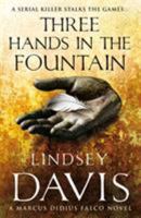 Three Hands in the Fountain (Marcus Didius Falco Mysteries #9) 0892966912 Book Cover