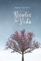 Recortes da Vida B09W49133F Book Cover